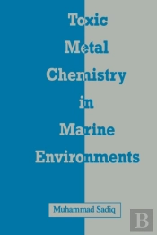 Toxic Metal Chemistry In Marine Environments