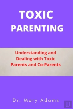 Bertrand.pt - Toxic Parenting