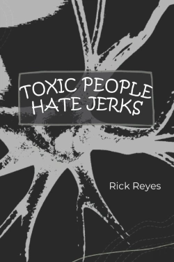 Bertrand.pt - Toxic People Hate Jerks
