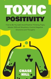 Toxic Positivity
