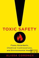Toxic Safety