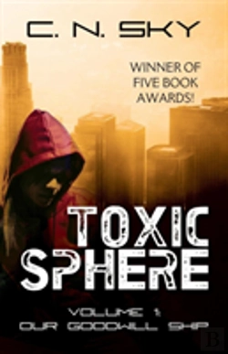 Bertrand.pt - Toxic Sphere: Volume 1 - Our Goodwill Ship