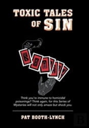 Toxic Tales Of Sin
