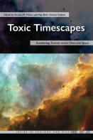 Toxic Timescapes