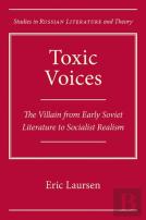 Toxic Voices