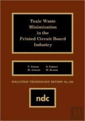 Toxic Waste Minimization In The Printed Circuit Board Industry