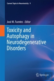 Toxicity And Autophagy In Neurodegenerative Disorders