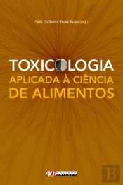 Toxicologia Aplicada À Ciência De Alimentos