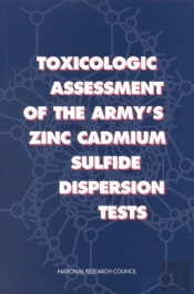 Toxicologic Assessment Of The Army'S Zinc Cadmium Sulfide Dispersion Tests