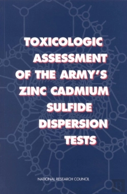 Bertrand.pt - Toxicologic Assessment Of The Army'S Zinc Cadmium Sulfide Dispersion Tests