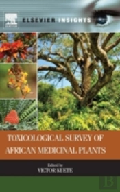 Toxicological Survey Of African Medicinal Plants