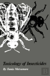 Toxicology Of Insecticides