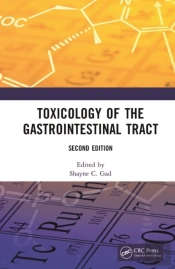 Toxicology Of The Gastrointestinal Tract, Second Edition