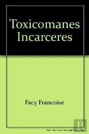Toxicomanes Incarceres