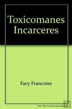Bertrand.pt - Toxicomanes Incarceres