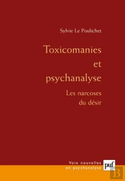 Bertrand.pt - Toxicomanies Et Psychanalyse ; Les Narcoses Du Désir (3e Édition)