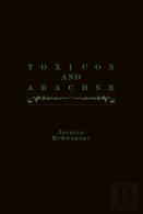 Toxicon And Arachne