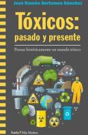 Toxicos: Pasado Y Presente