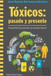 Toxicos: Pasado Y Presente