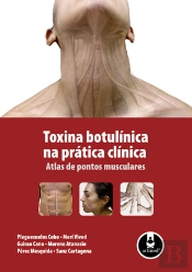 Toxina botulínica na prática clínica