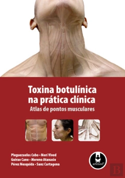Bertrand.pt - Toxina botulínica na prática clínica