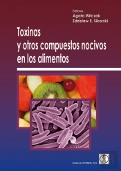 Toxinas Y Otros Compuestos Nocivos En Los Alimentos