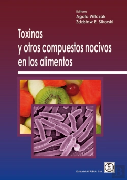 Bertrand.pt - Toxinas Y Otros Compuestos Nocivos En Los Alimentos