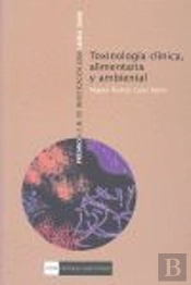 Toxinología Clínica, Alimentaria Y Ambiental