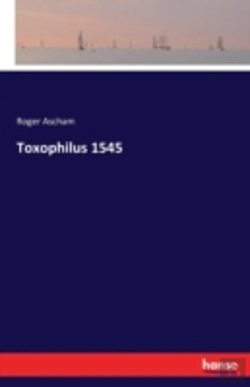 Bertrand.pt - Toxophilus 1545