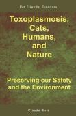 Toxoplasmosis, Cats, Humans, And Nature