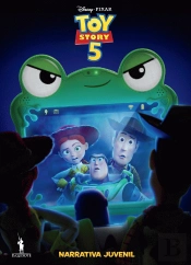 Toy Story 5 - Narrativa Juvenil