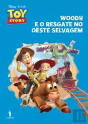 Toy Story - Woody e o Resgate no Oeste Selvagem