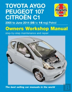 Bertrand.pt - Toyota Aygo, Peugeot 107 & Citroen C1 Petrol ('05-June'14) 05 To 14