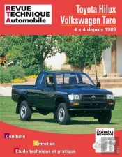 Toyota Hilux, Volkswagen Taro - Tous Modeles 4 X 4 Depuis 1989