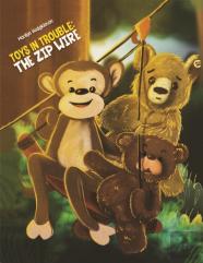 Toys In Trouble: The Zip Wire
