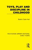 Toys, Play And Discipline In Childhood