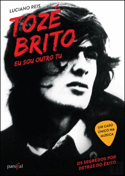 Bertrand.pt - Tozé Brito: Eu Sou Outro Tu