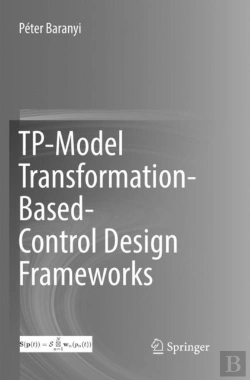 Bertrand.pt - Tp-Model Transformation-Based-Control Design Frameworks
