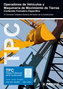 Bertrand.pt - Tpc - Operadores De Vehiculos Y Maquinaria De Movimiento De Tierras. Contenido Formativo Especifico