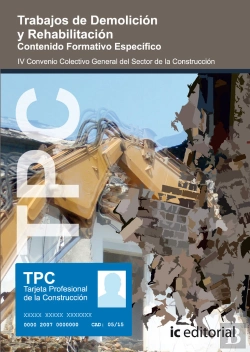 Bertrand.pt - Tpc - Trabajos De Demolicion Y Rehabilitacion. Contenido Formativo Especifico