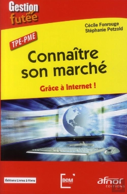 Bertrand.pt - Tpe-Pme Connaitre Son Marche Grace A Internet