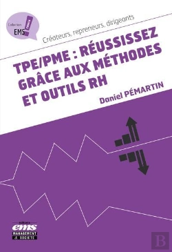 Bertrand.pt - Tpe/Pme : Réussissez Grâce Aux Méthodes Et Outils Rh