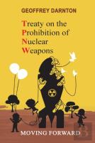Tpnw - Treaty On The Prohibition Of Nuclear Weapons