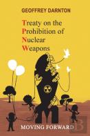 Tpnw - Treaty On The Prohibition Of Nuclear Weapons