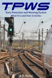 Tpws Train Protection And Warning System. What It Is And How It Works