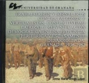 Trabajadores Y Jornaleros Contra Patronos Y Verticalistas. ( Tesis Doctoral Cd-Rom ).