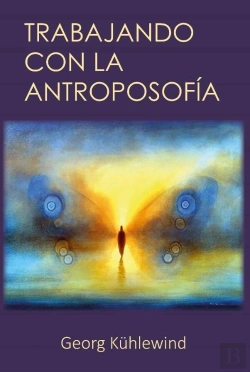 Bertrand.pt - Trabajando Con La Antroposofia