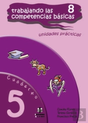 Trabajando Las 8 Competencias Básicas.