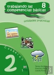 Trabajando Las 8 Competencias Básicas.