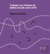 Trabajar Con Víctimas De Delitos De Odio Anti-Lgtb